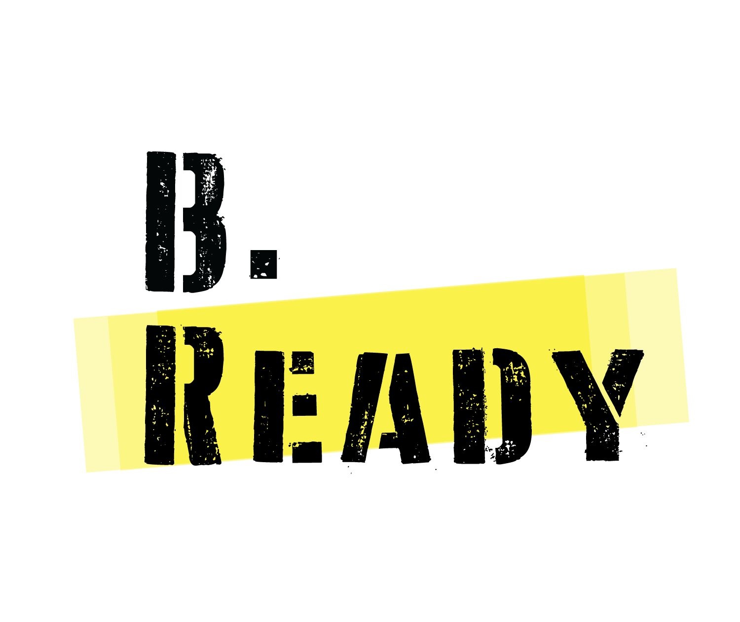 B.Ready – Strong Associations for a Resilient Community